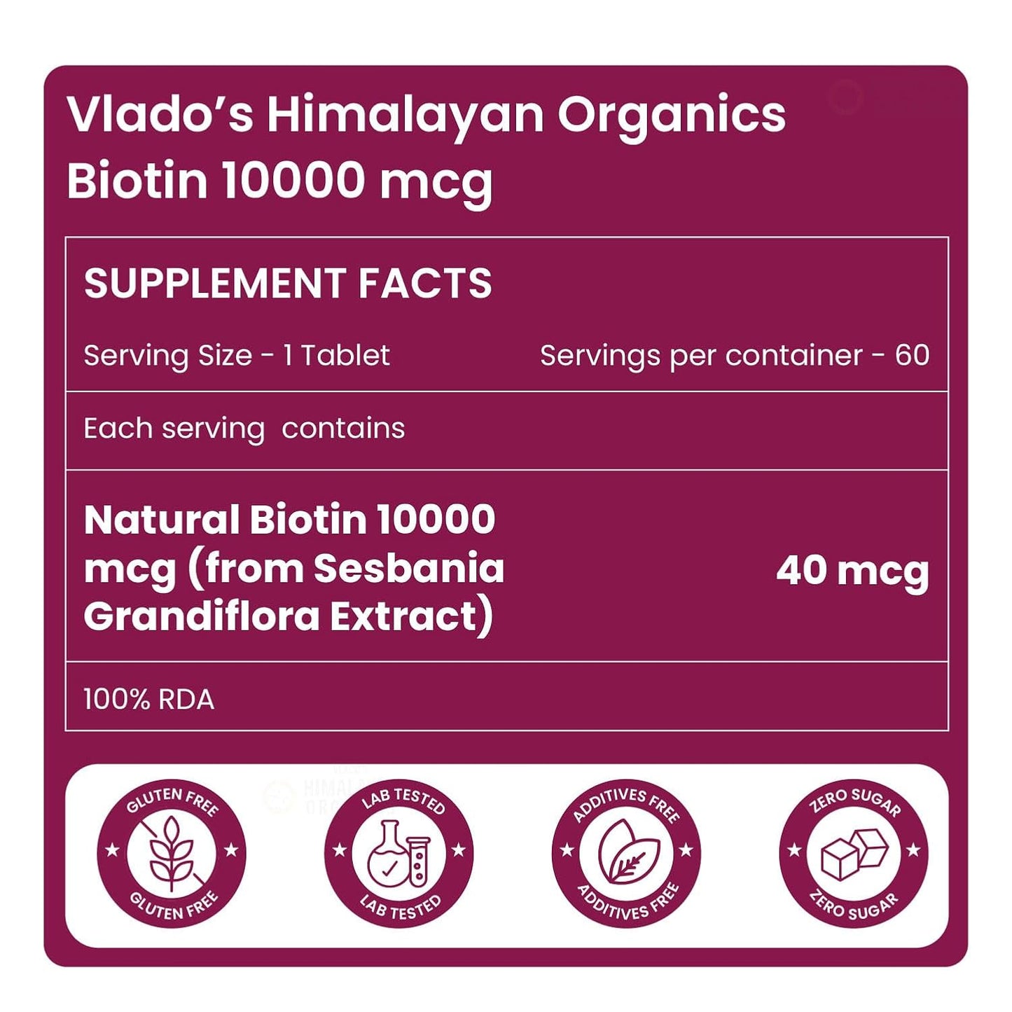 Vlado’s Himalayan Organics Biotin 10000mcg Supplement for Hair Growth, Strong Hair and Glowing Skin, Nail I Sesbania Extract Biotin tablets For Men & Women - 60 Veg Tablets