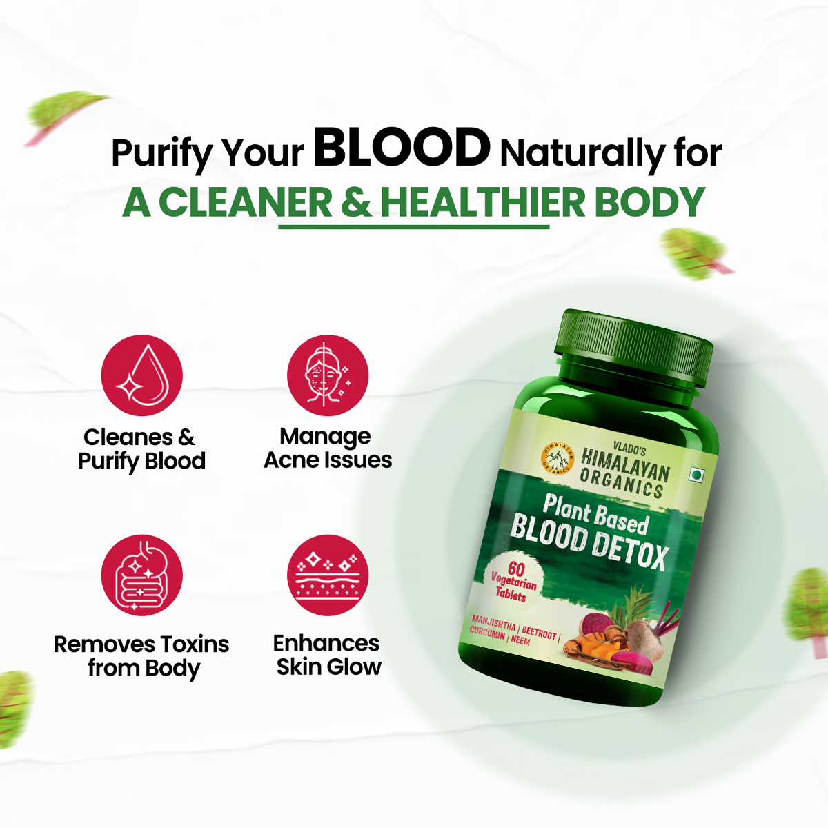 Vlado's Himalayan Organics Blood Detox | Beetroot Curcumin Manjistha Extracts | Pimple & Acne Control | Natural Purifier & Cleanser – 60 Tablets
