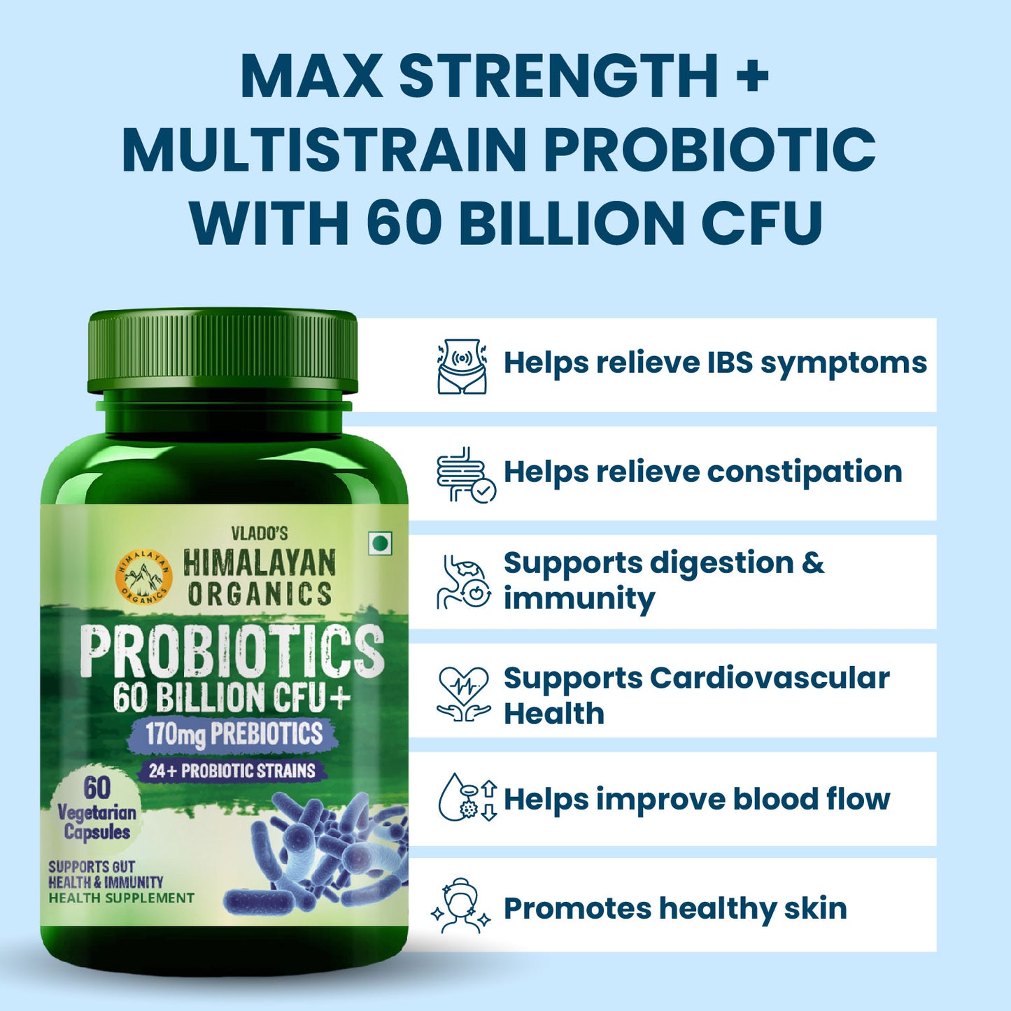 Vlado’s Himalayan Organic Probiotics 60 Billion CFU + 170Mg Prebiotics + 24 Strains Supplement | Better Nutrient Absorption | Healthy Digestion, Stronger Immunity & Overall Wellness - 60 Veg Capsules