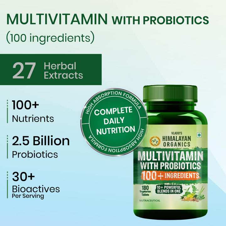 Vlado’s Himalayan Organics Multivitamin for Men & Women with Probiotics | 100+ Nutrients incl. Vitamins B1–B12, C, D & E, Zinc, Iron, Calcium, Biotin | 27+ Herbal Extracts | Supports Immunity, Energy, Stamina, Bone, Skin & Hair | 180 Tablets