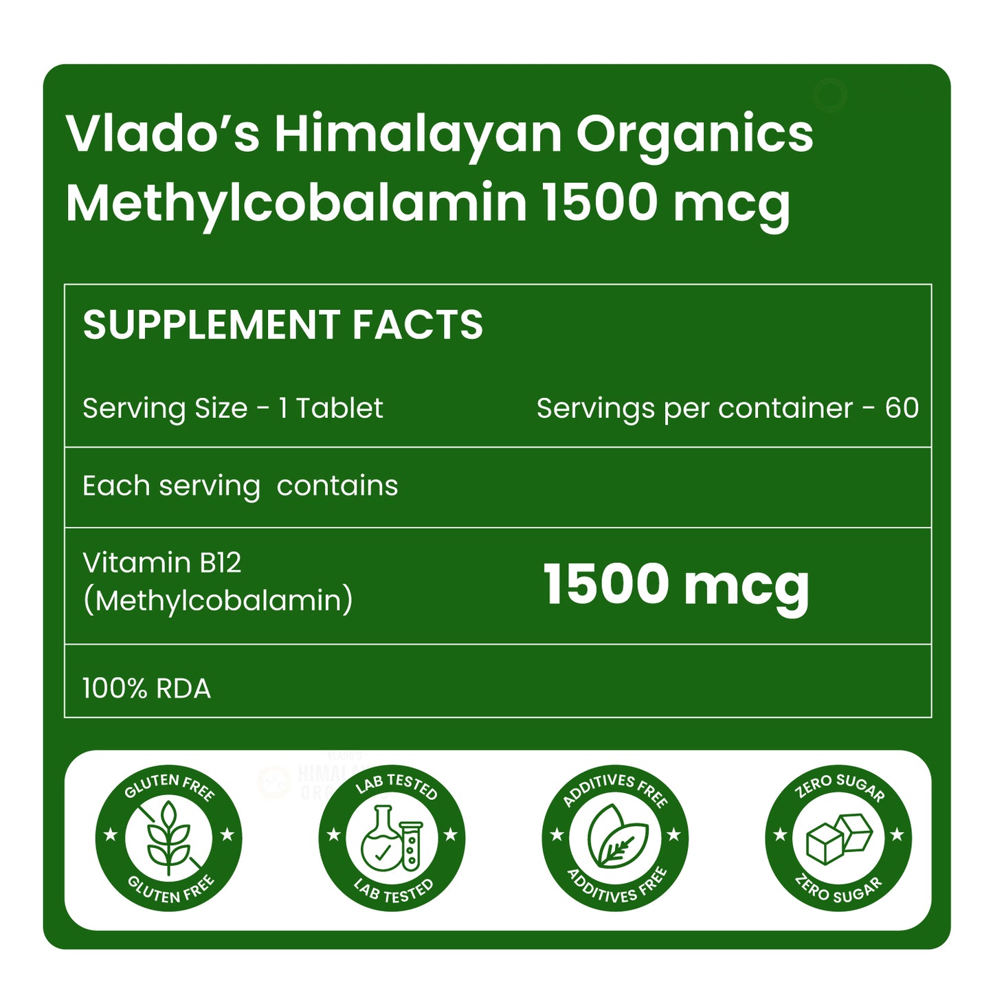 Vlado's Himalayan Organics Vitamin B12 Tablets 1500 mcg -Active form of Methylcobalamin Vitamin B12 Supplements for Men & Women- 60 Veg Tablets