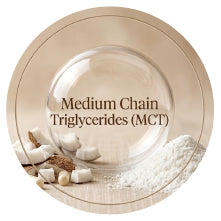 Medium Chain Triglycerides (MCT)