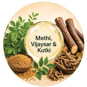 Methi, Vijaysar & Kutki