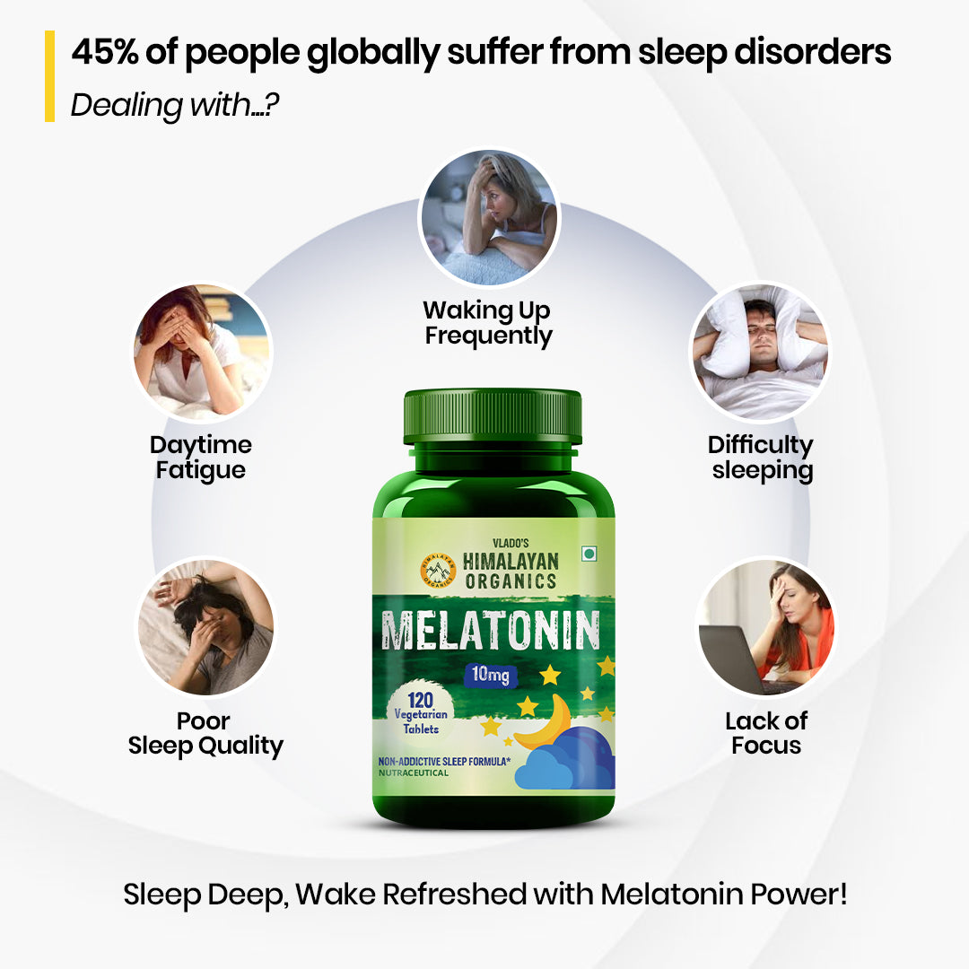 Vlado's Himalayan Organics Melatonin 10 MG Healthy Sleep Cycle | Helps Stress & Anxiety Relief | Improve Concentration | Non-Habit Forming (120 Tablets)