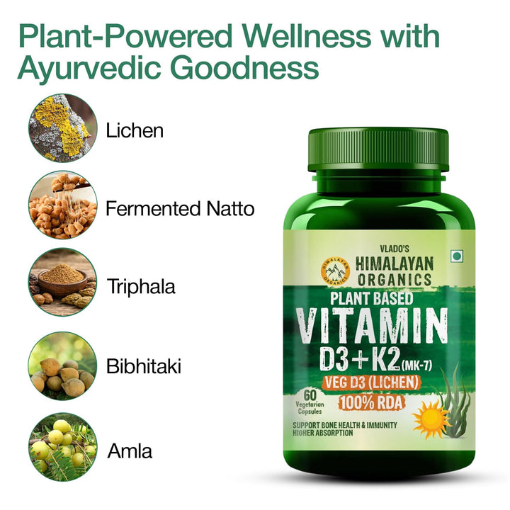 Vlado's Himalayan Organics Plant Based 600iU Supplement | Vitamin D3(Lichen) + K2(Menaquinone Mk7) | Faster Absorption | Boost Immunity | Healthy Bones -60 Veg Capsules