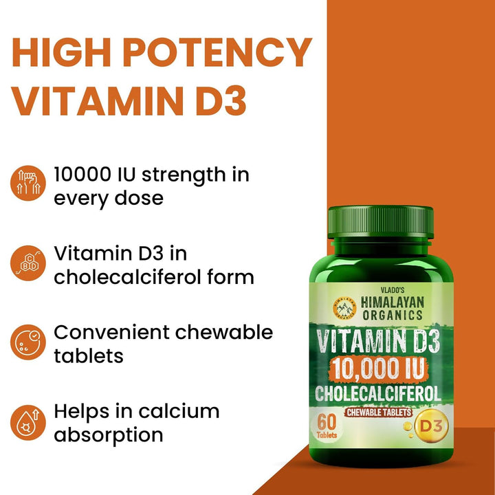 Vlado's Himalayan Organics Vitamin D3 10000IU - Chewable Vitamin D Tablets | Cholecalciferol Vitamin D3 Supplement for Bone & Immunity | Vitamin D3 Supplement for Women & Men | Orange Flavour - 60 Tablets