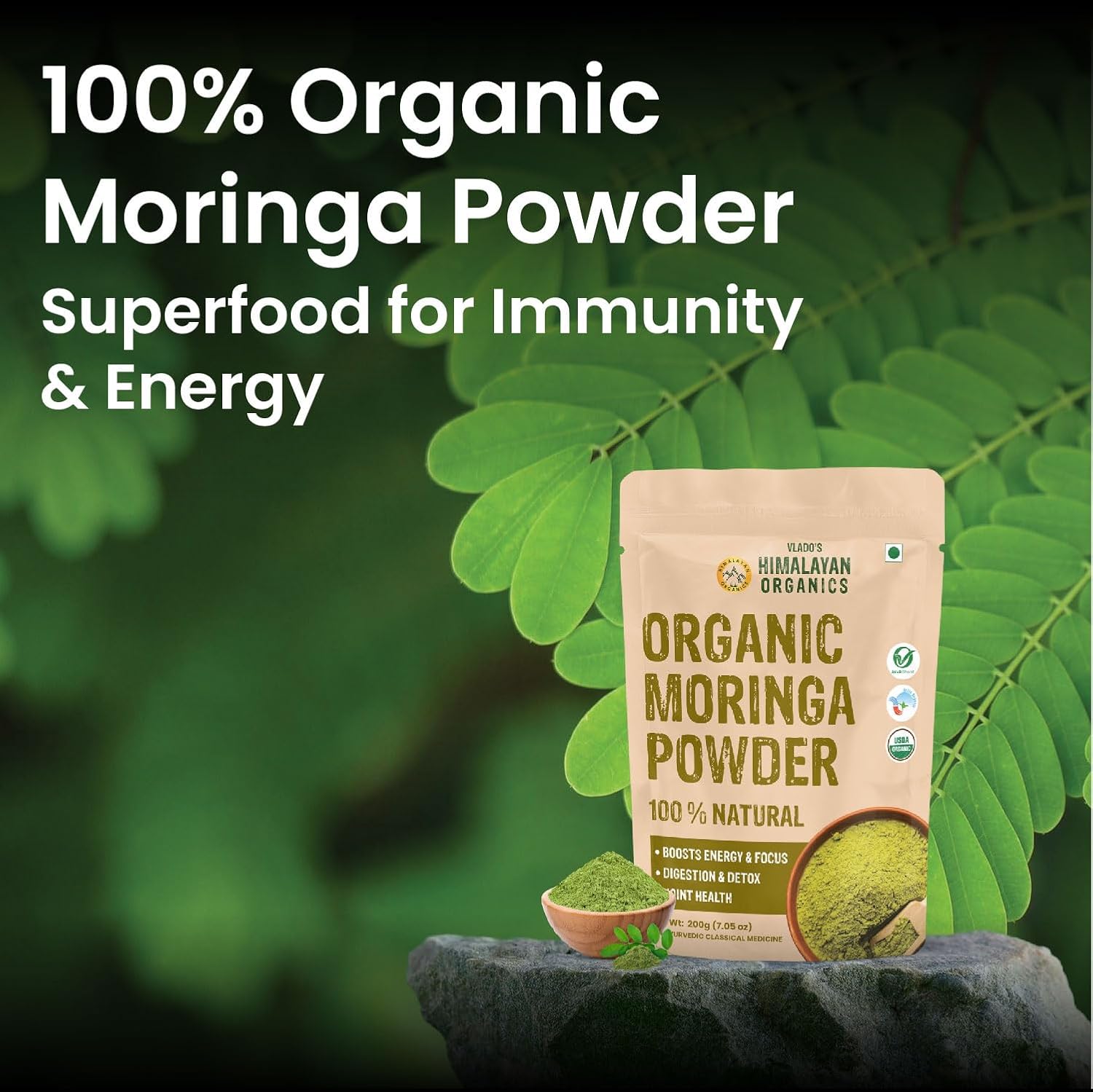 Vlado's Himalayan Organics 100% Organic Certified Moringa Powder - Natural Superfood with 120+ Nutrients, Antioxidants & Vitamins - Drumstick Leaf powder | Herbal Supplement I for Immunity, Digestion & Energy I Rich In Antioxidant & Protein - 200g