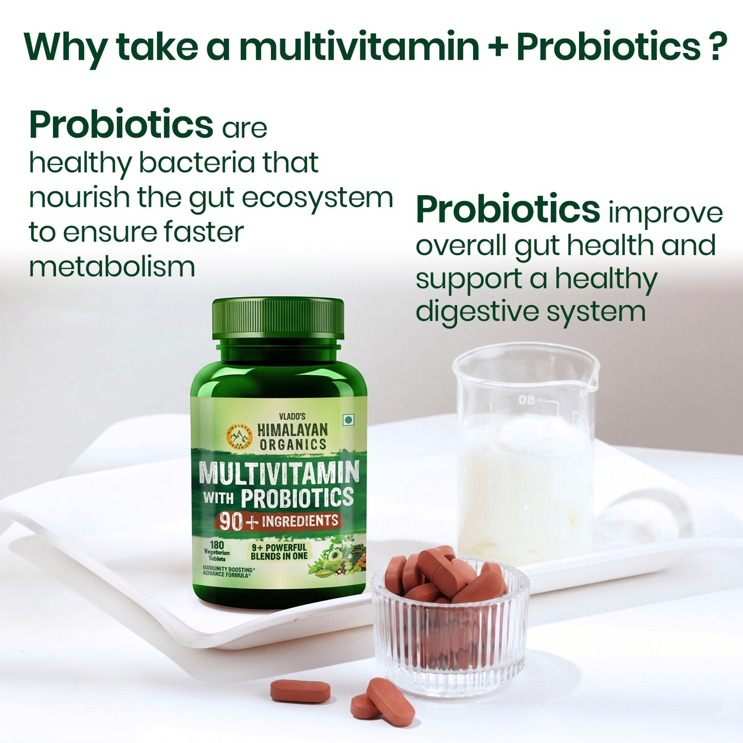 Vlado's Himalayan Organics Immunity Multivitamin Tablet for Men & Women with Probiotic 90+Vital Nutrients and 9+ Probiotic blends for Increase Energy & Immunity I Best Multi vitamin for Men & Women- 180 Veg Tablets