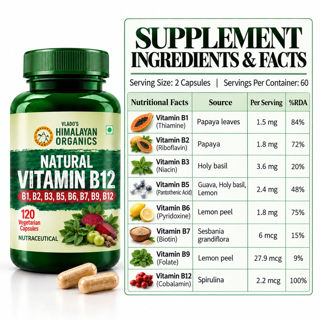Vlado's Himalayan Organics Natural Vitamin B12 Supplement | B1,B2,B3,B5,B6,B7,B9,Moringa| Boost Energy Level | Good For Digestion And Nerve Health | Glowing Skin For Men & Women - 120 Vegetarian Capsules