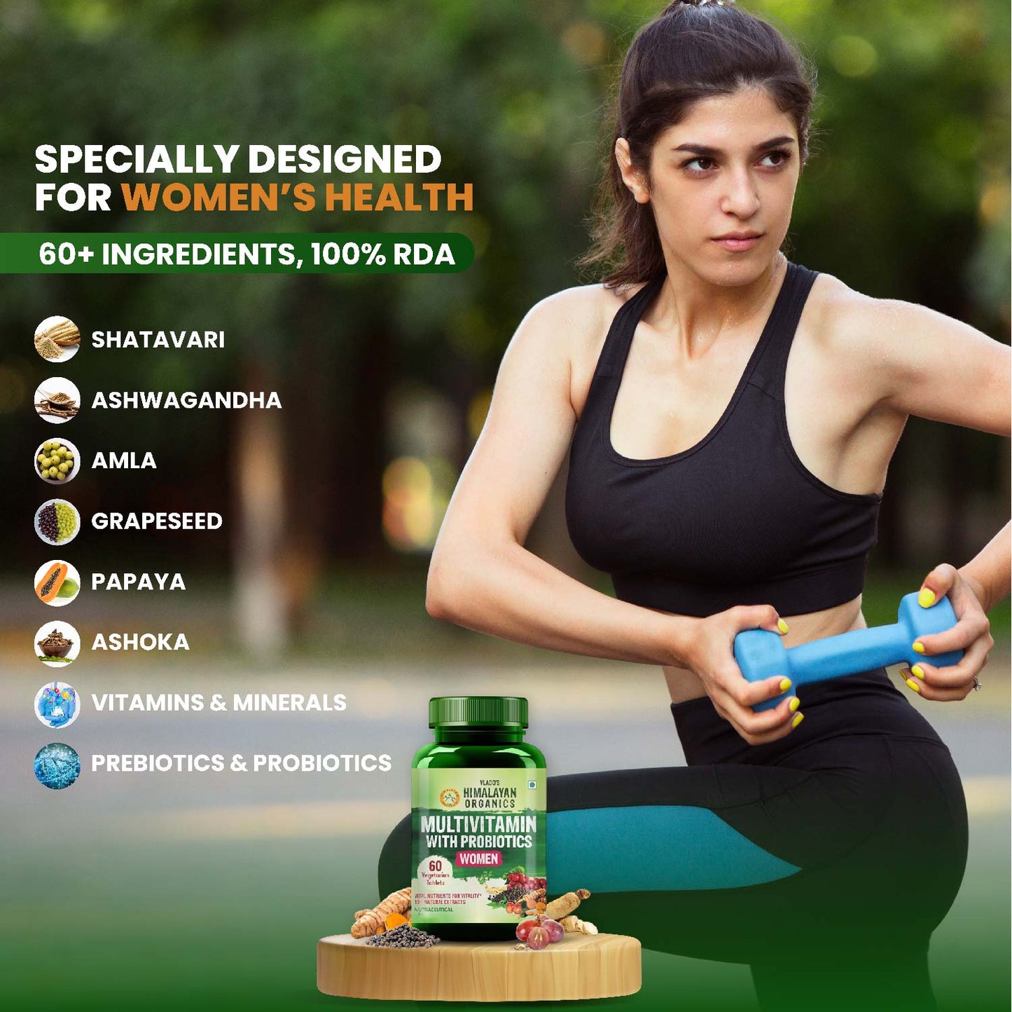 Vlado's Himalayan Organics Multivitamin with Probiotics for Women | 60 Veg Tabs | 60 + Natural Extracts, Essential Vitamins & Minerals |Vitamin D3, B12, Calcium, Curcumin & Biotin
