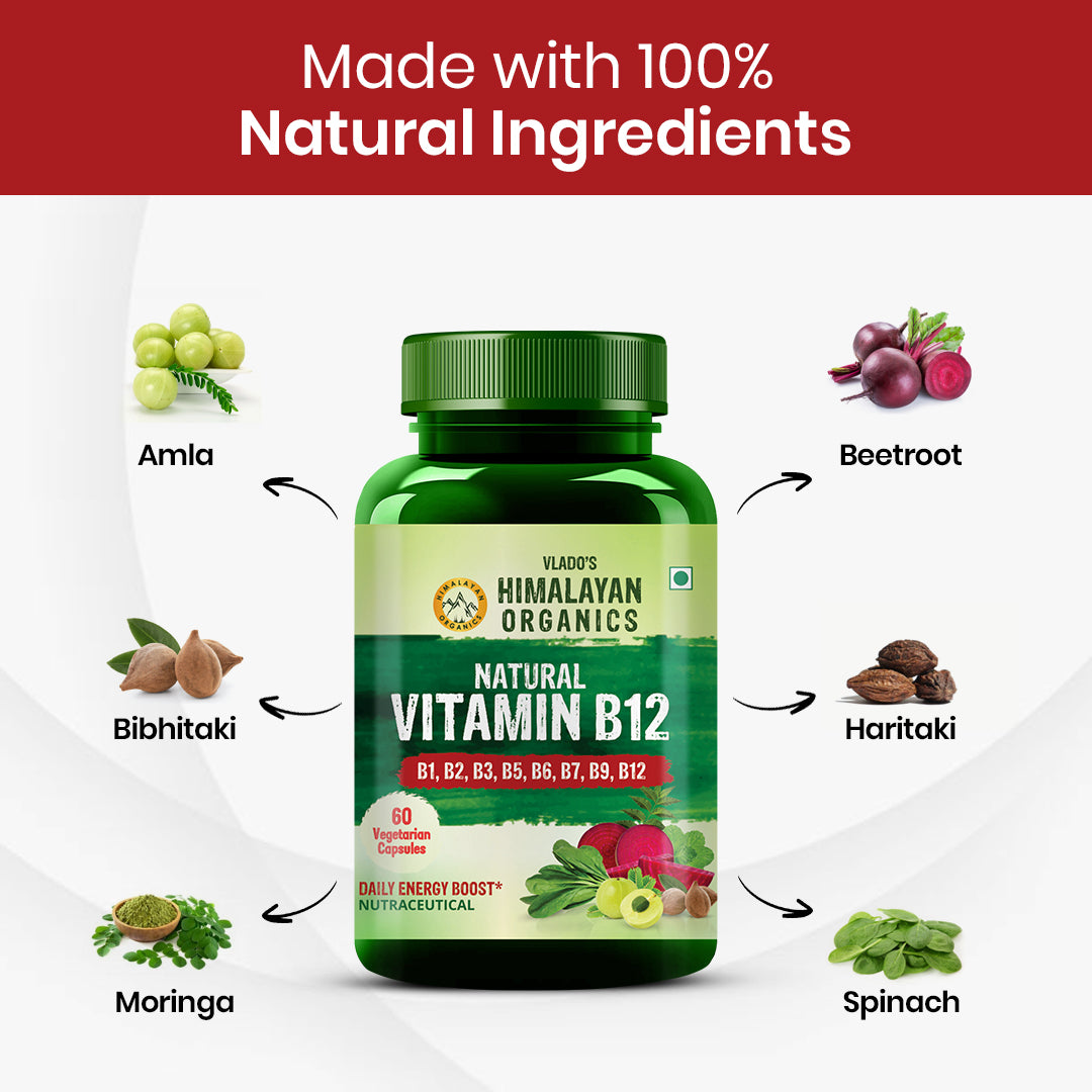 Vlado's Himalayan Organics Natural Vitamin B12 Supplement- with Vitamin B1,B2,B3,B5,B6,B7,B9,Moringa | Support Nerve Health & Brain Function I Energy Production, Energy, Maximize Absorption, Boost Metabolism I For Men & Women - 60 Vegetarian Capsules